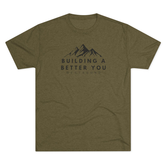 Building A Better You T-Shirt